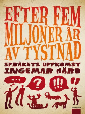 cover image of Efter fem miljoner år av tystnad